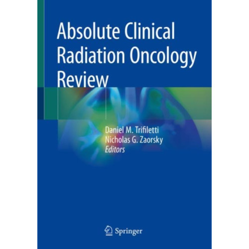 Springer International Publishing AG Absolute Clinical Radiation Oncology Review (häftad, eng)