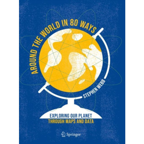 Springer International Publishing AG Around the World in 80 Ways (inbunden, eng)