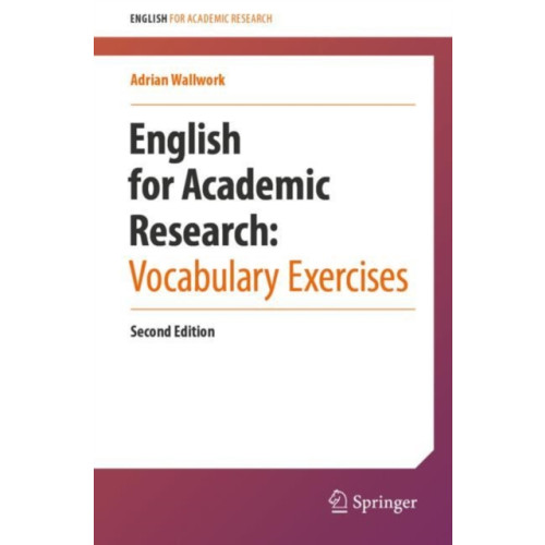 Springer International Publishing AG English for Academic Research:  Vocabulary Exercises (häftad, eng)