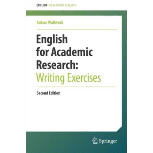 Springer International Publishing AG English for Academic Research:  Writing Exercises (häftad, eng)