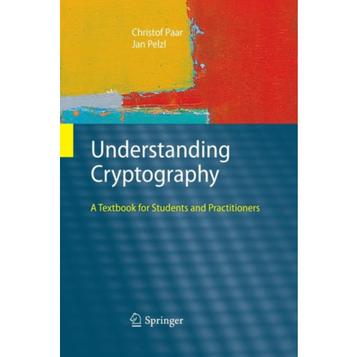 Springer-Verlag Berlin and Heidelberg GmbH & Co. KG Understanding Cryptography (häftad, eng)