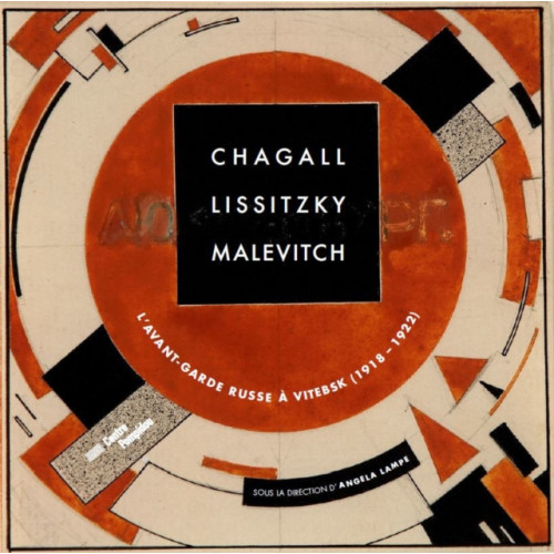 Prestel Chagall, Lissitzky, Malevitch: The Russian Avant-Garde in Vitebsk (1918-1922) (inbunden, eng)