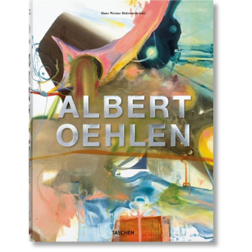 Taschen GmbH Albert Oehlen (inbunden, eng)