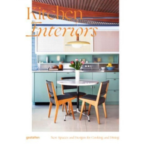 Die Gestalten Verlag Kitchen Interiors (inbunden, eng)