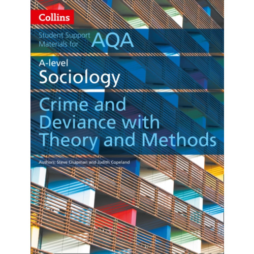 HarperCollins Publishers AQA A Level Sociology Crime and Deviance with Theory and Methods (häftad, eng)