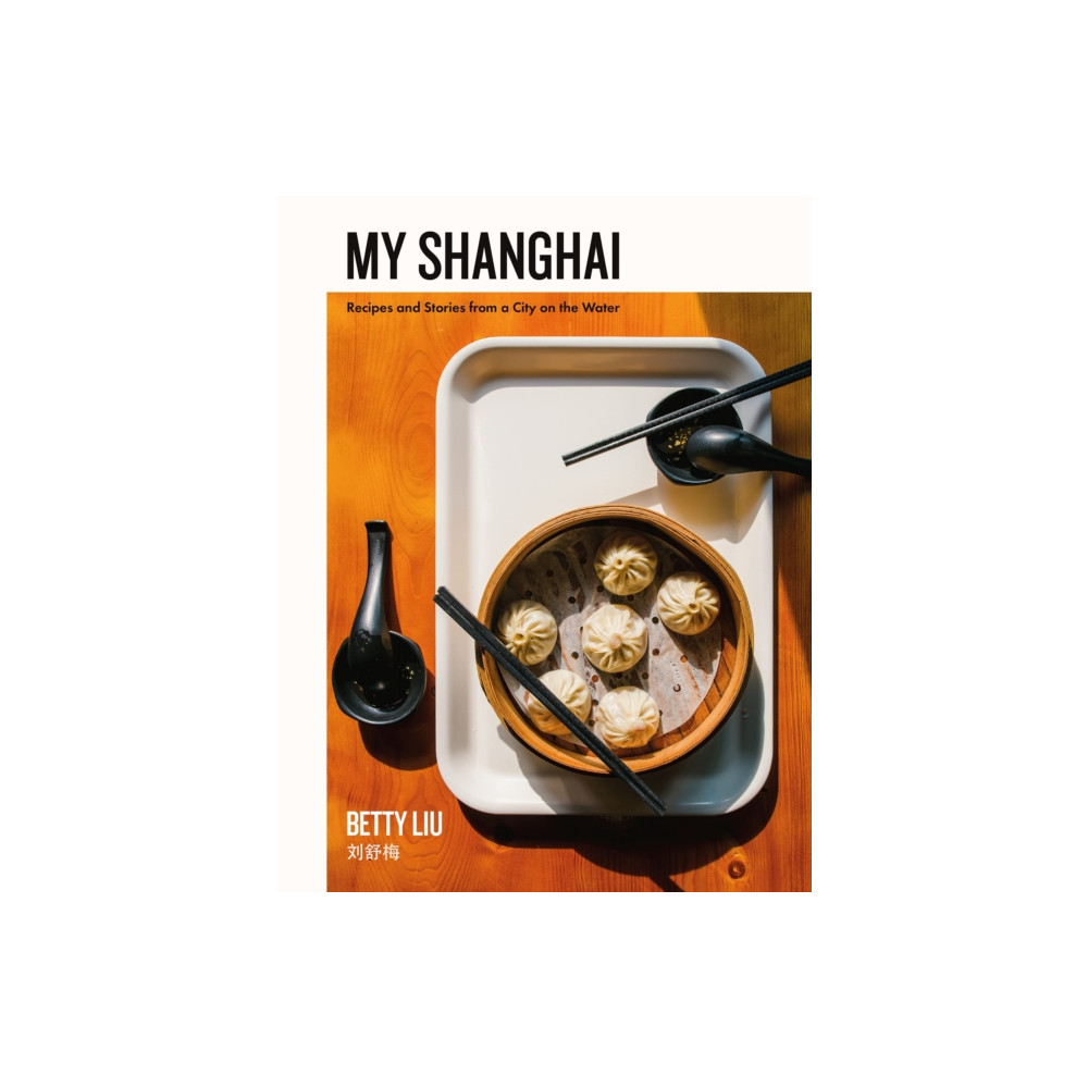 Produktbild för My Shanghai (inbunden, eng)