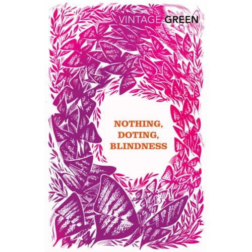 Vintage Publishing Nothing, Doting, Blindness (häftad, eng)