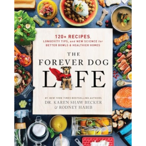 Harpercollins publishers inc The Forever Dog Life (inbunden, eng)