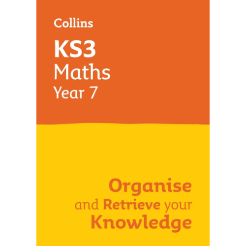 HarperCollins Publishers KS3 Maths Year 7: Organise and retrieve your knowledge (häftad, eng)