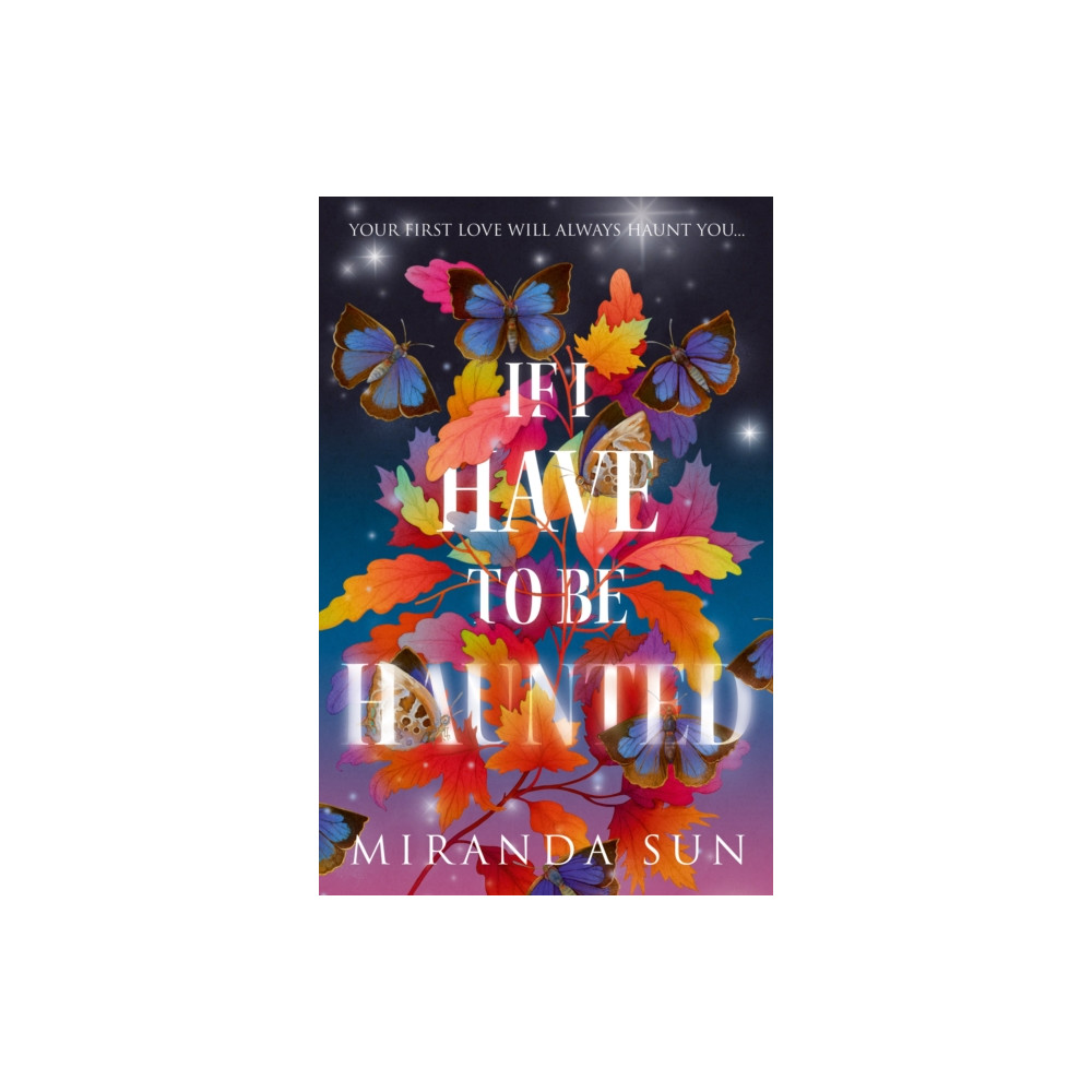 Produktbild för If I Have To Be Haunted (häftad, eng)