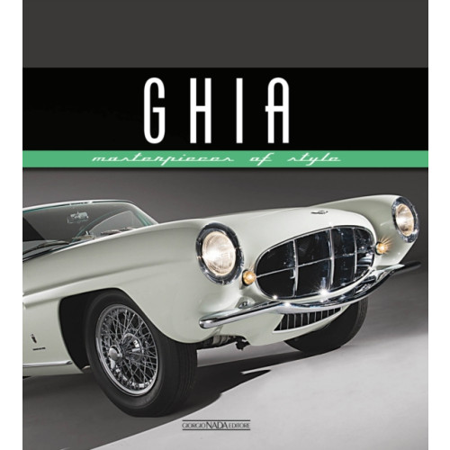 Giorgio Nada Editore Ghia (inbunden, eng)