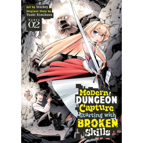 Seven Seas Entertainment, LLC Modern Dungeon Capture Starting with Broken Skills (Manga) Vol. 2 (häftad, eng)