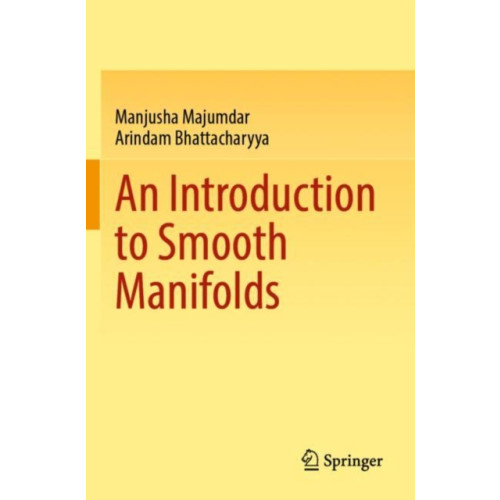 Springer Verlag, Singapore An Introduction to Smooth Manifolds (häftad, eng)