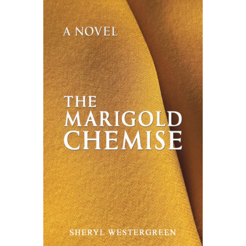 Austin Macauley Publishers LLC The Marigold Chemise (häftad, eng)