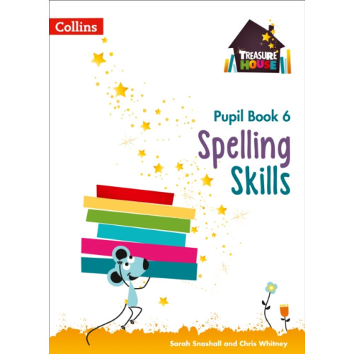HarperCollins Publishers Spelling Skills Pupil Book 6 (häftad, eng)
