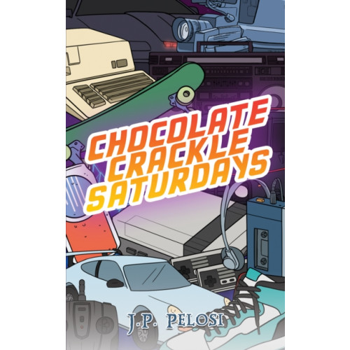 Austin Macauley Publishers Chocolate Crackle Saturdays (häftad, eng)