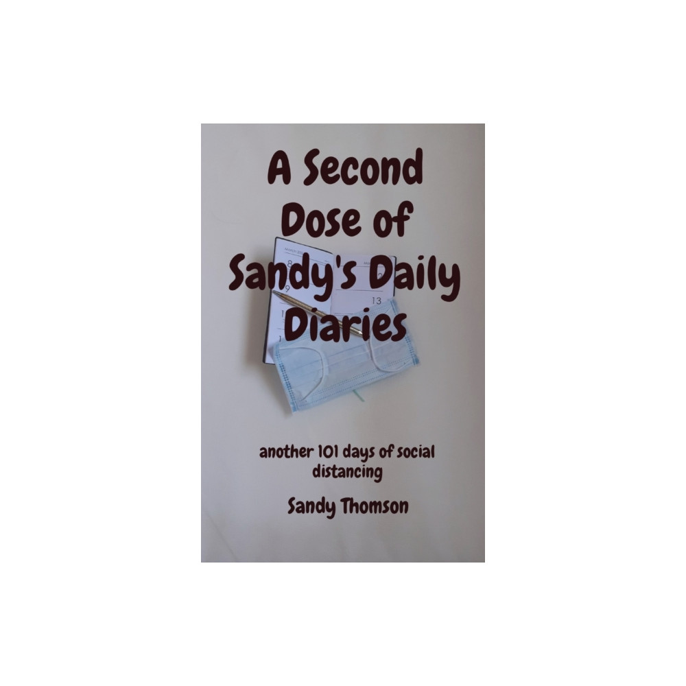 Produktbild för A Second Dose of Sandy's Daily Diaries (häftad, eng)