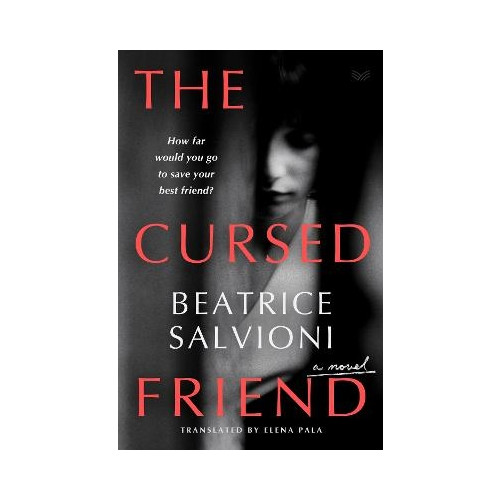Beatrice Salvioni The Cursed Friend (inbunden, eng)