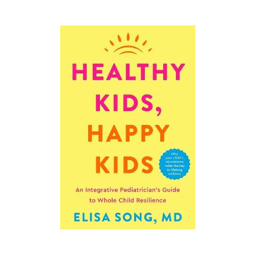 Elisa, M.D. Song Healthy Kids, Happy Kids (inbunden, eng)