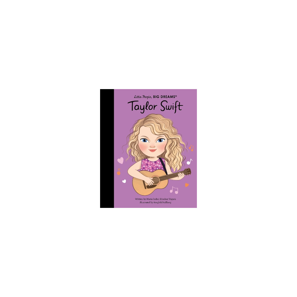 Produktbild för Taylor Swift (Little People, Big Dreams) (inbunden, eng)
