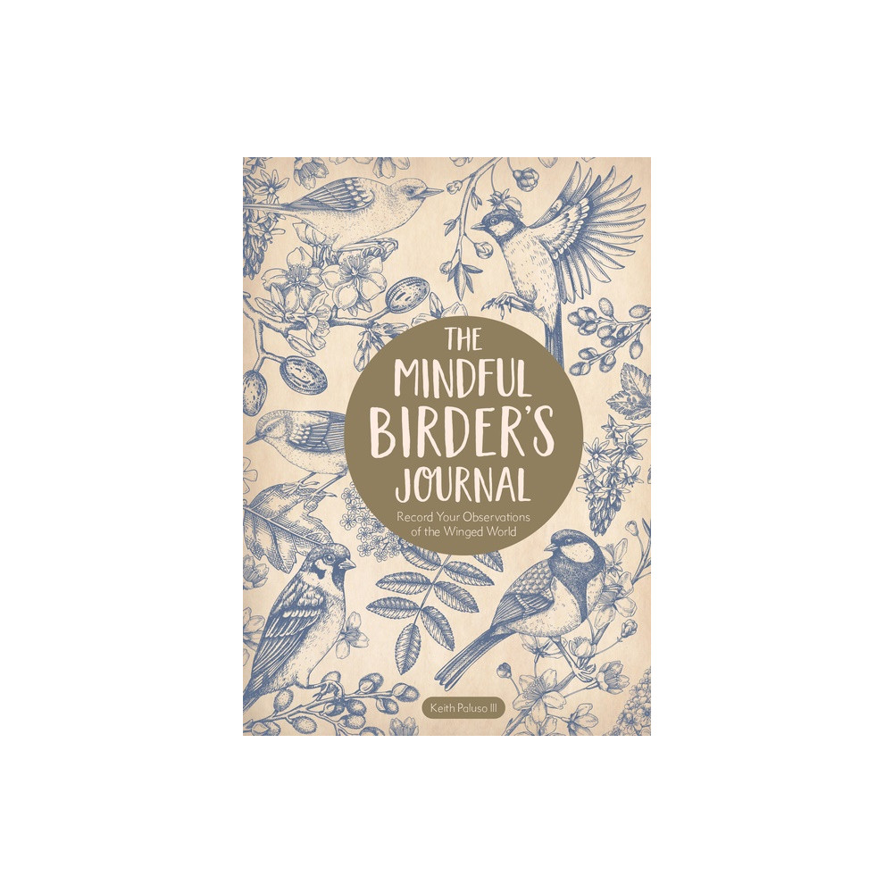 Produktbild för The Mindful Birders Journal (inbunden, eng)