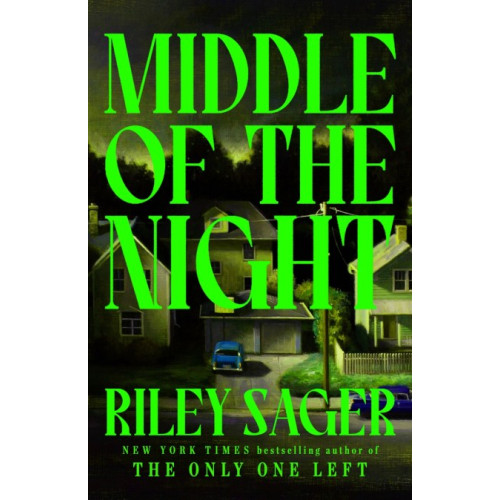 Riley Sager Middle of the Night (häftad, eng)