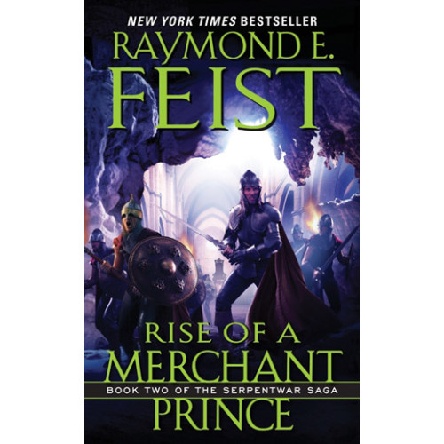 Raymond E. Feist Rise of a Merchant Prince (pocket, eng)