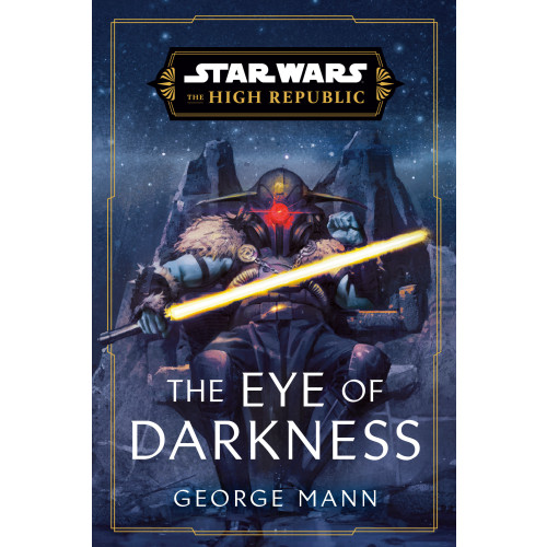 George Mann Star Wars: The Eye of Darkness (The High Republic) (häftad, eng)