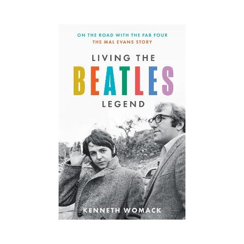 Kenneth Womack Living the Beatles Legend (häftad, eng)