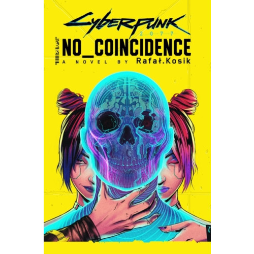 Rafal Kosik Cyberpunk 2077: No Coincidence (pocket, eng)