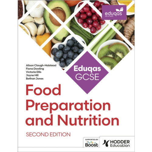 Hachette Learning Eduqas GCSE Food Preparation and Nutrition Second Edition (häftad, eng)