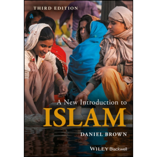 John Wiley And Sons Ltd A New Introduction to Islam (häftad, eng)