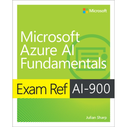 Pearson Education (US) Exam Ref AI-900 Microsoft Azure AI Fundamentals (häftad, eng)