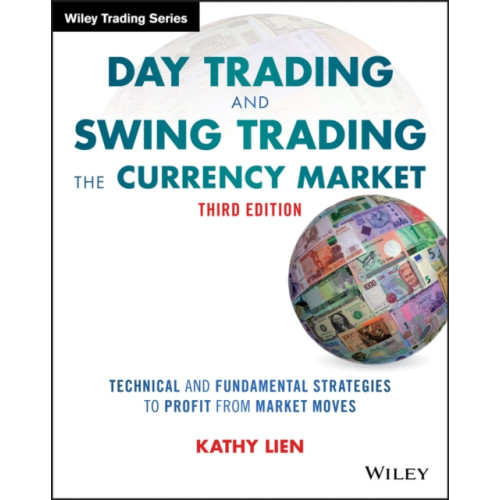 John Wiley & Sons Inc Day Trading and Swing Trading the Currency Market (häftad, eng)