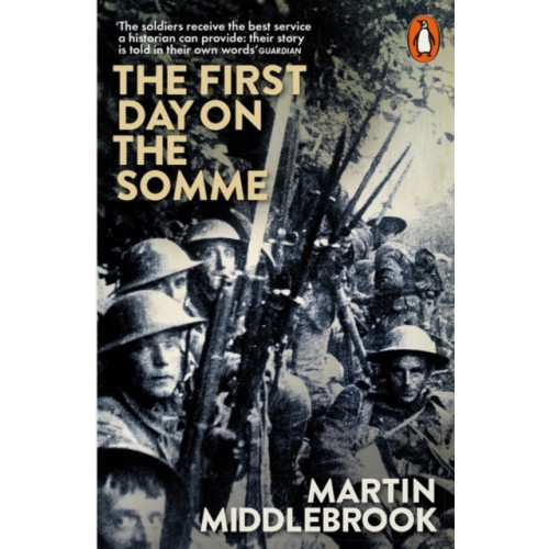 Penguin books ltd The First Day on the Somme (häftad, eng)