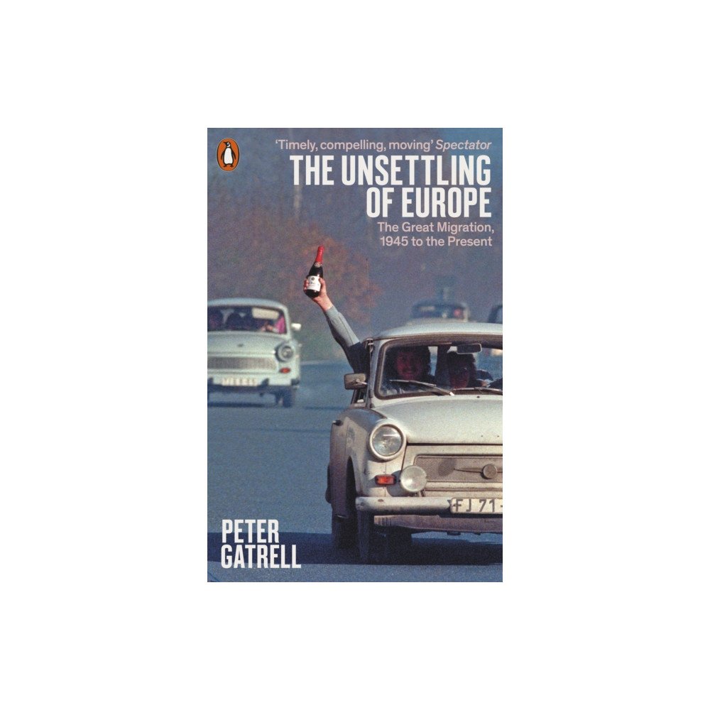 Produktbild för The Unsettling of Europe (häftad, eng)