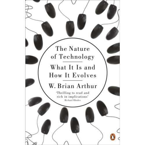 Penguin books ltd The Nature of Technology (häftad, eng)