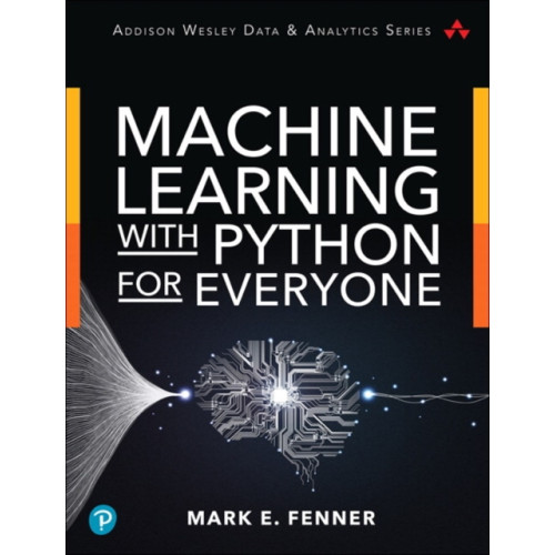 Pearson Education (US) Machine Learning with Python for Everyone (häftad, eng)