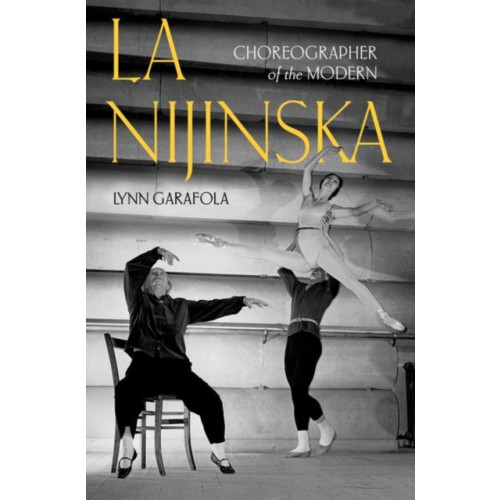 Oxford University Press Inc La Nijinska (inbunden, eng)