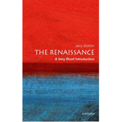 Oxford University Press The Renaissance (häftad, eng)