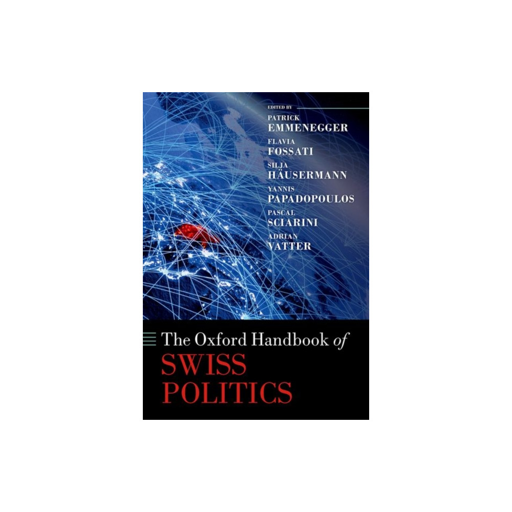 Produktbild för The Oxford Handbook of Swiss Politics (inbunden, eng)