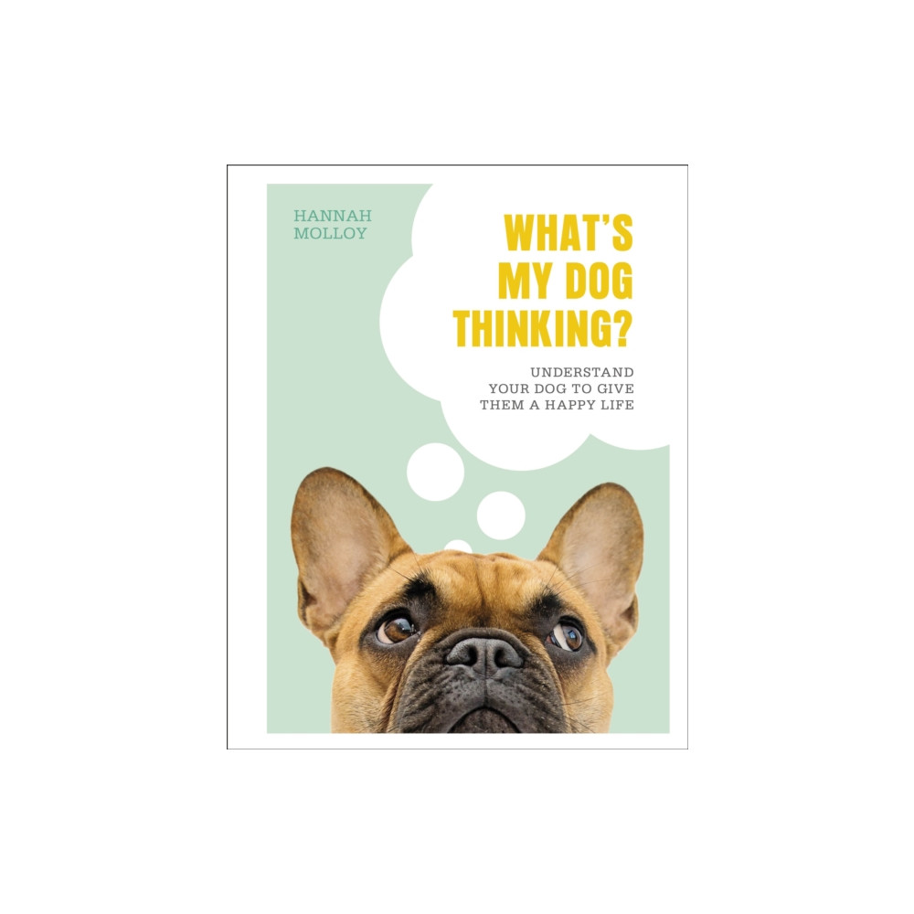 Produktbild för What's My Dog Thinking? (inbunden, eng)