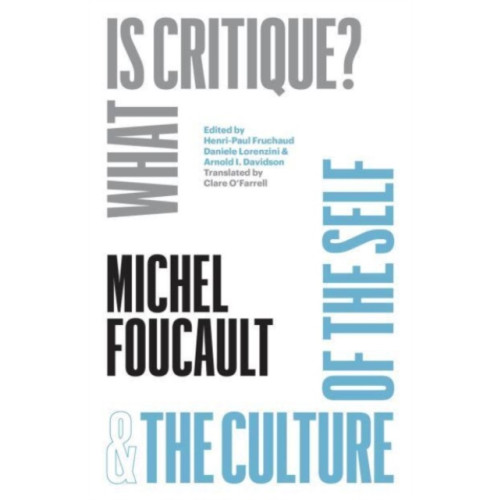 The university of chicago press "What Is Critique?" and "The Culture of the Self" (inbunden, eng)