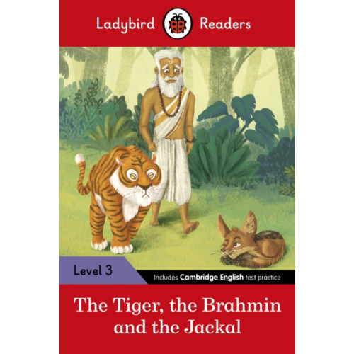 Penguin Random House Children's UK Ladybird Readers Level 3 - Tales from India - The Tiger, The Brahmin and the Jackal (ELT Graded Reader) (häftad, eng)