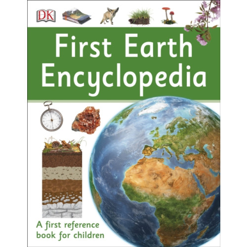 Dorling Kindersley Ltd First Earth Encyclopedia (häftad, eng)