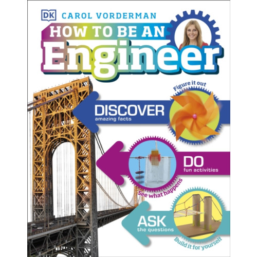 Dorling Kindersley Ltd How to Be an Engineer (inbunden, eng)