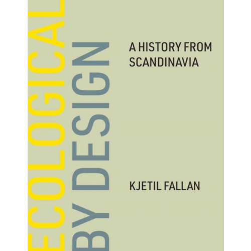 Mit press ltd Ecological by Design (inbunden, eng)