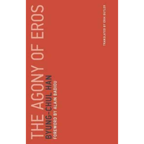 Mit press ltd The Agony of Eros (häftad, eng)