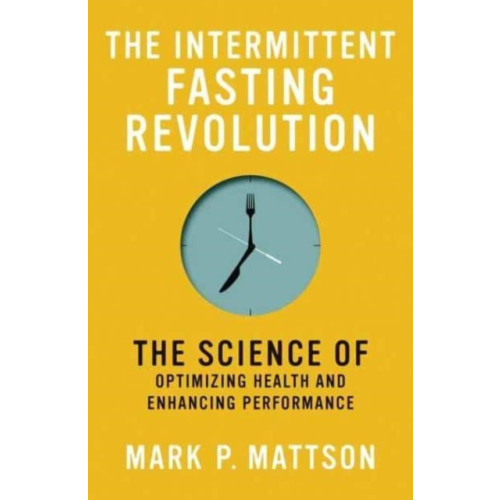 Mit press ltd The Intermittent Fasting Revolution (häftad, eng)