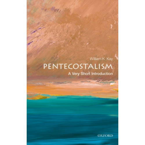 Oxford University Press Pentecostalism (häftad, eng)